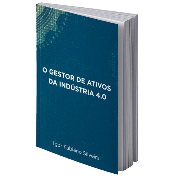 O Gestor de Ativos da Indústria 4.0